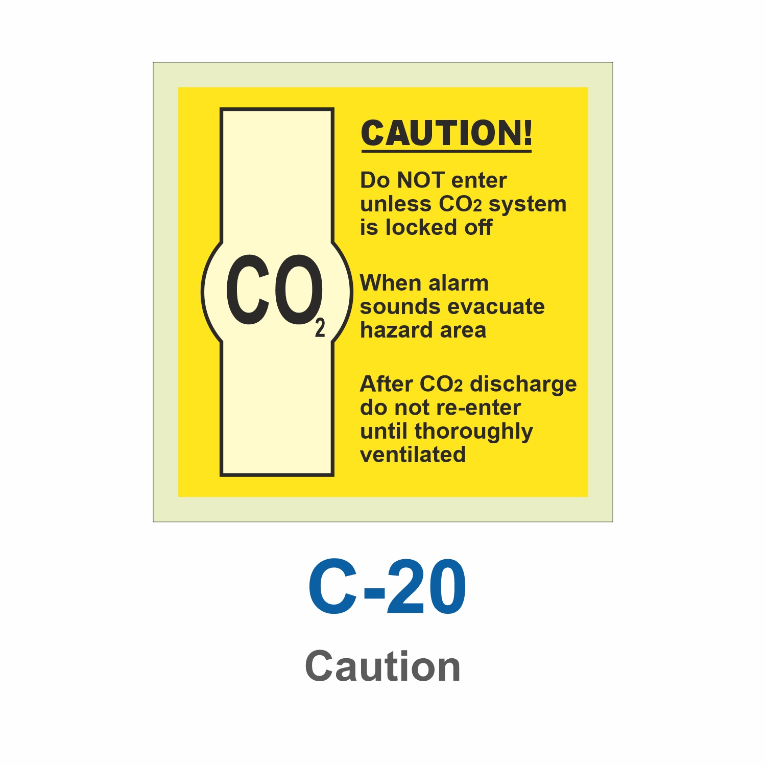 C-20_Caution_Signage