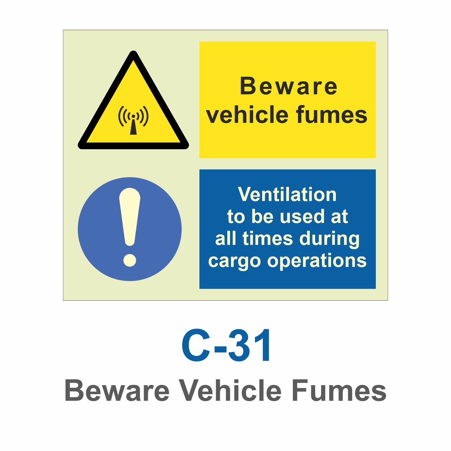 C-31_ Beware Vehicle Fumes_Signage