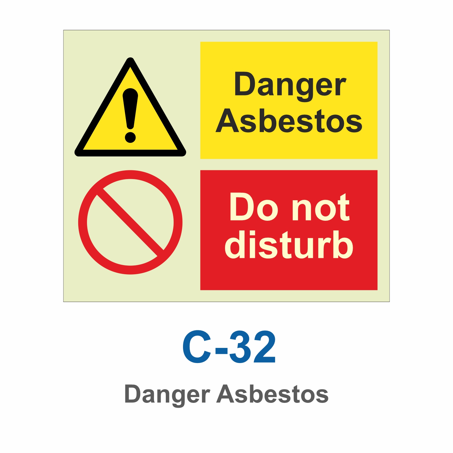 C-32_Danger Asbestos_Signage