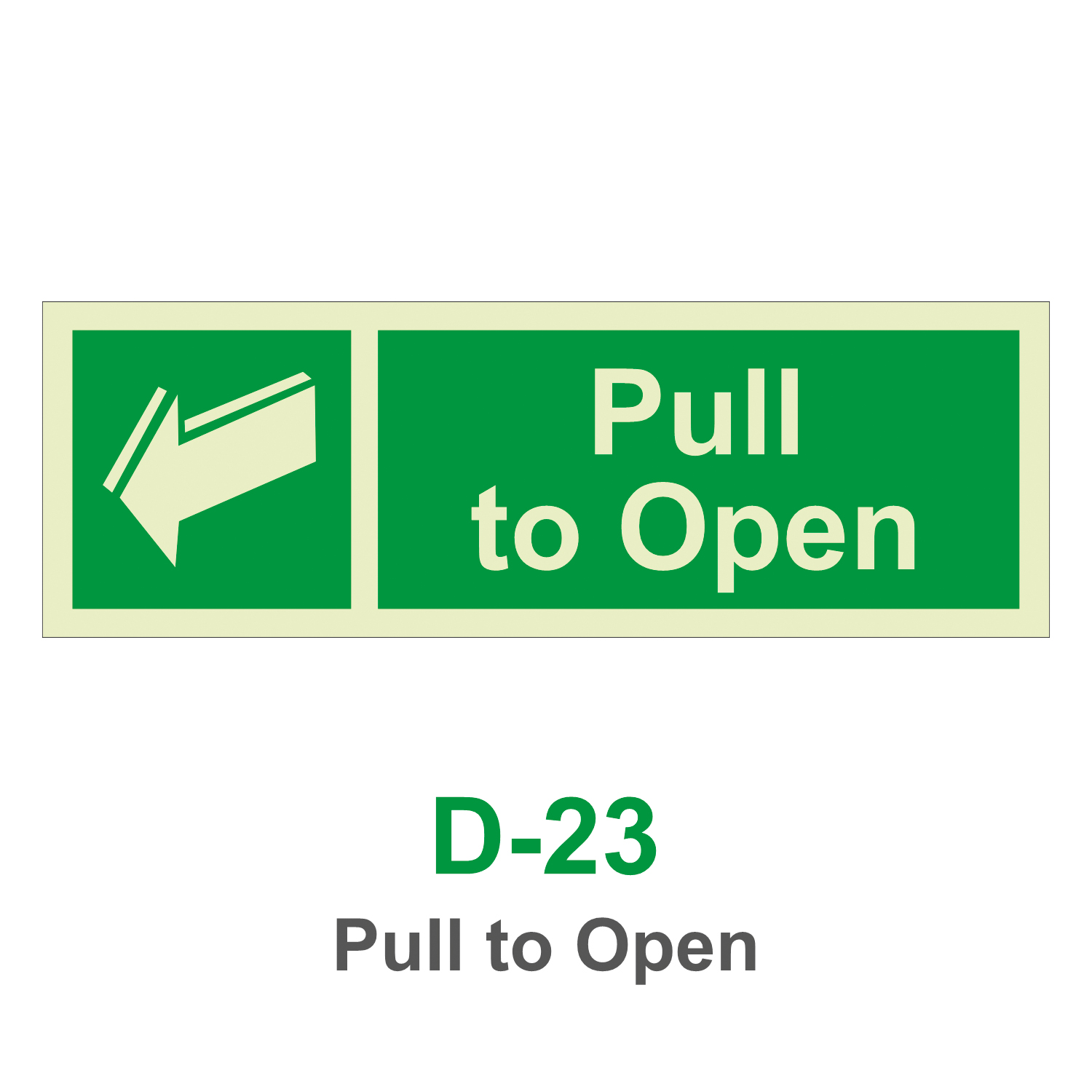 D-23_Pull to Open_Signage