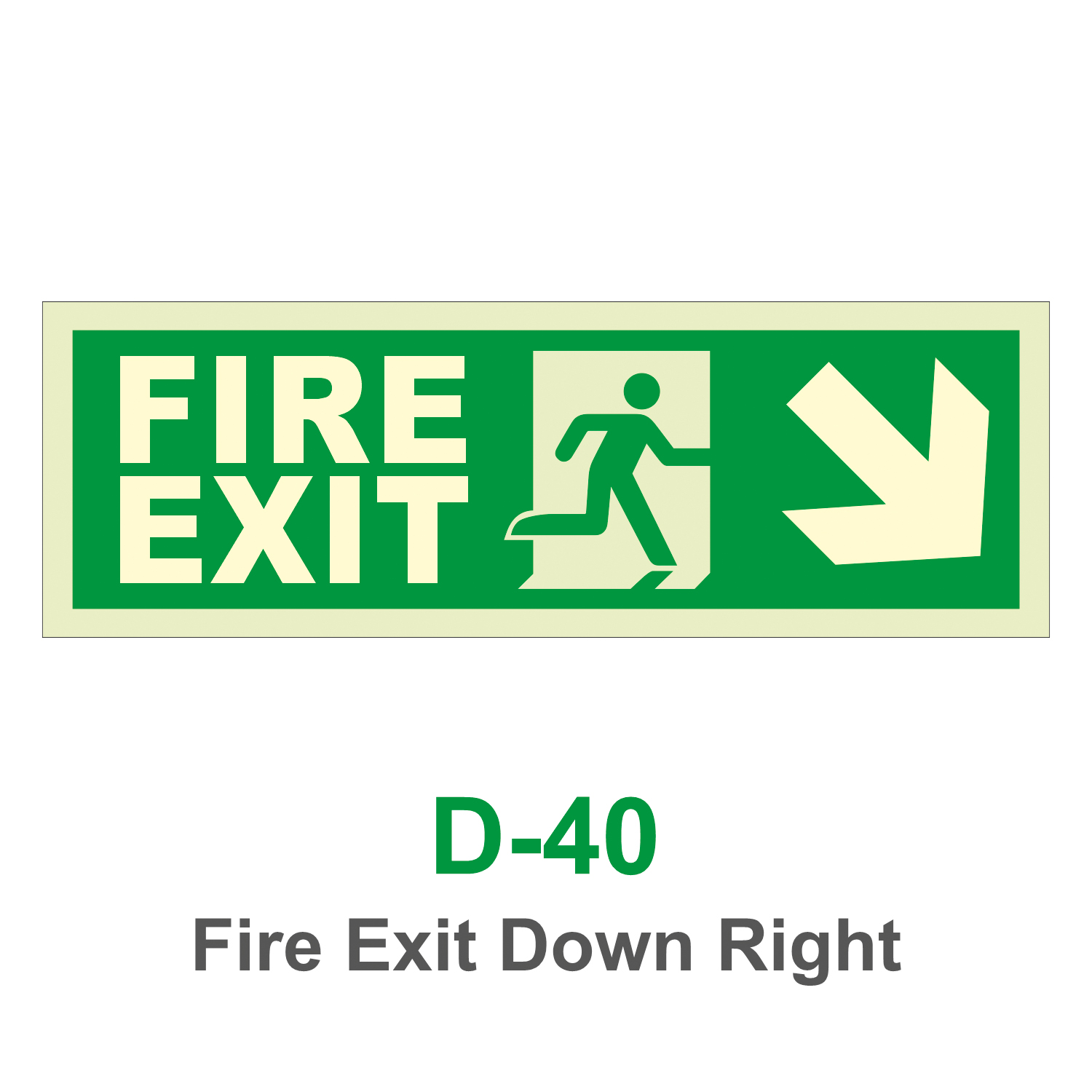 D-40_Fire Exit DOWN Right_Signage