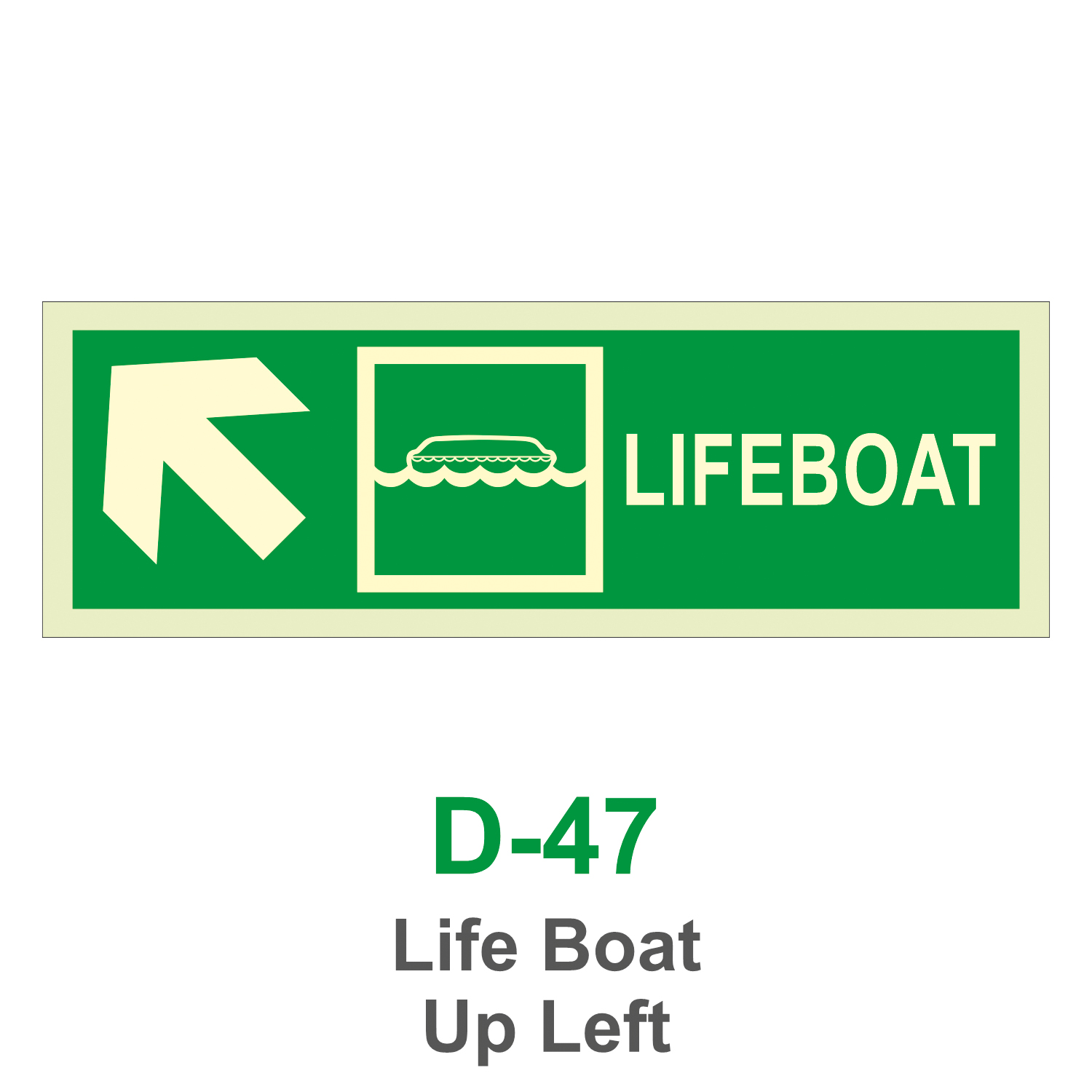 D-47_Life Boat UP Left_Signage