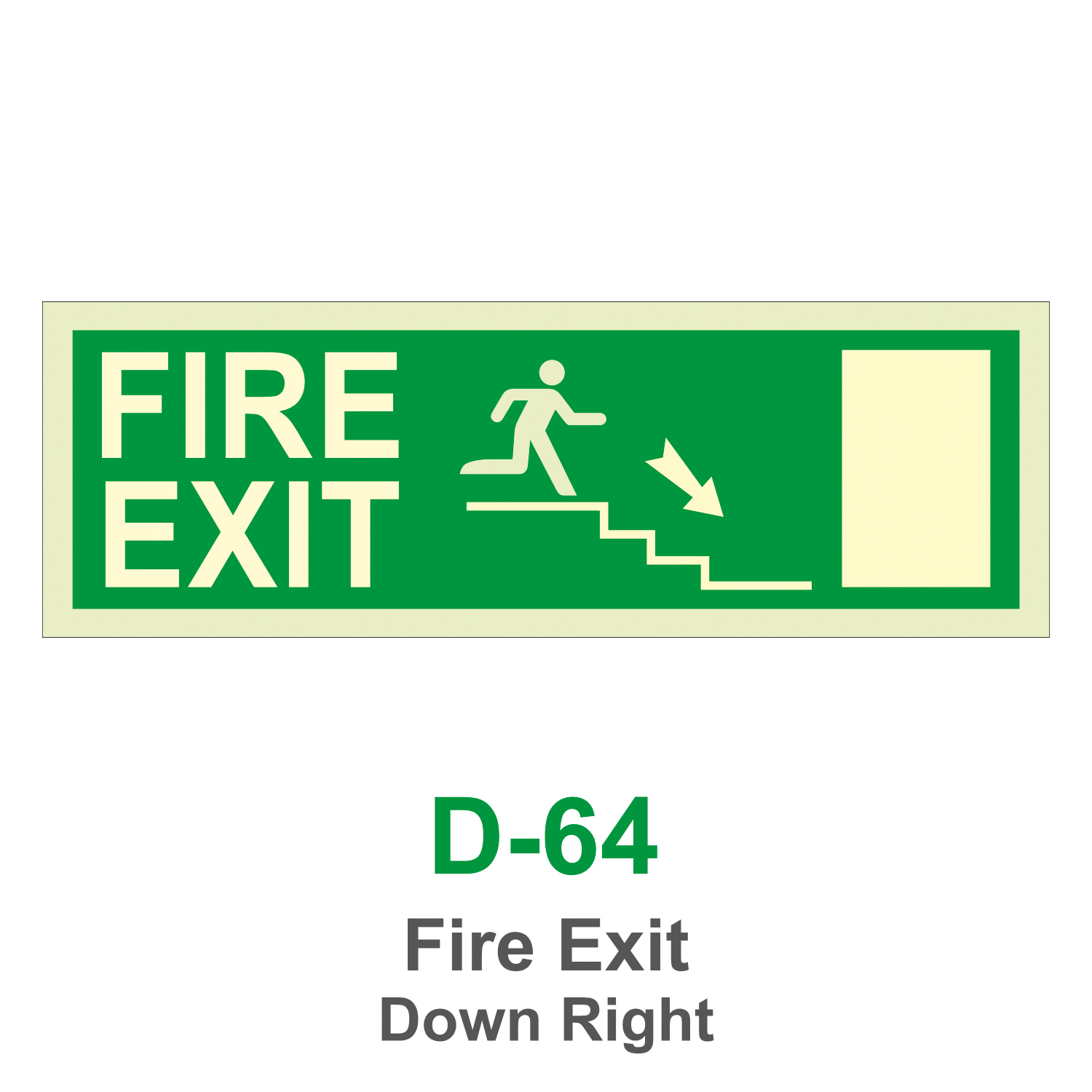 D-64_Fire Exit Down Right_Signage