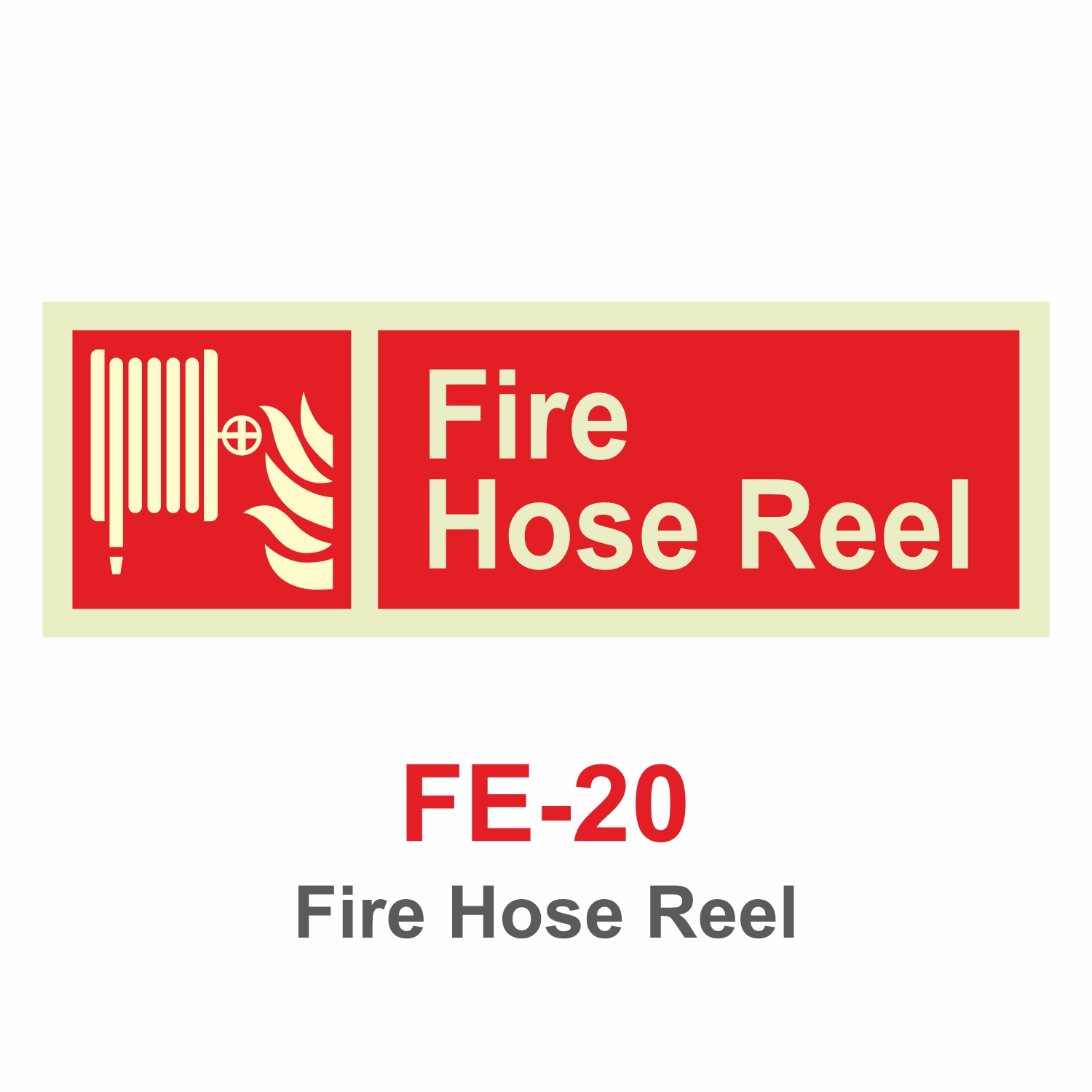 FE-20_Fire Hose Reel_Signage