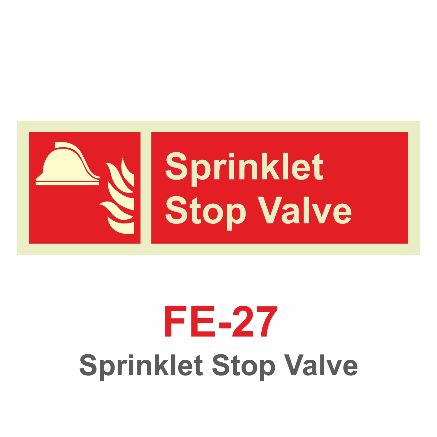 FE-27_Sprinklet Stop Valve_Signage