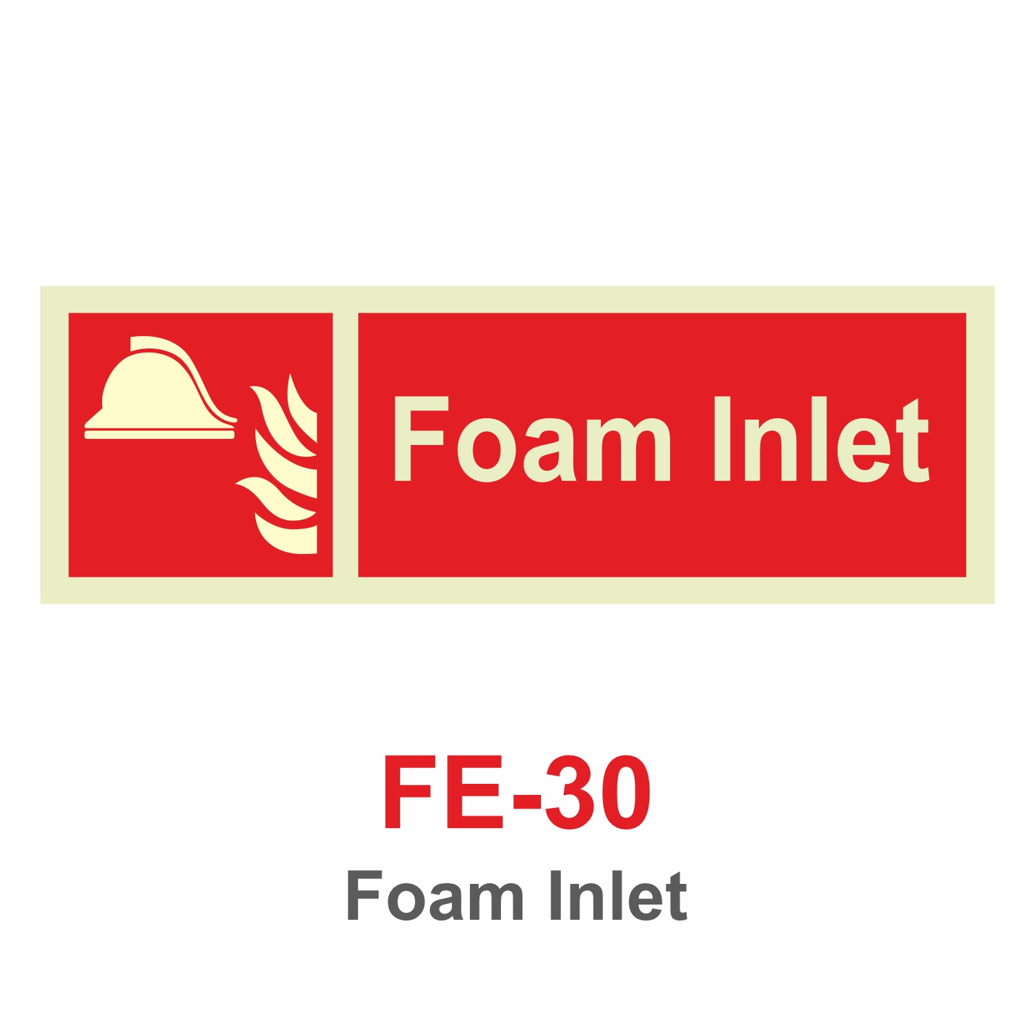 FE-30_Foam Inlet_Signage