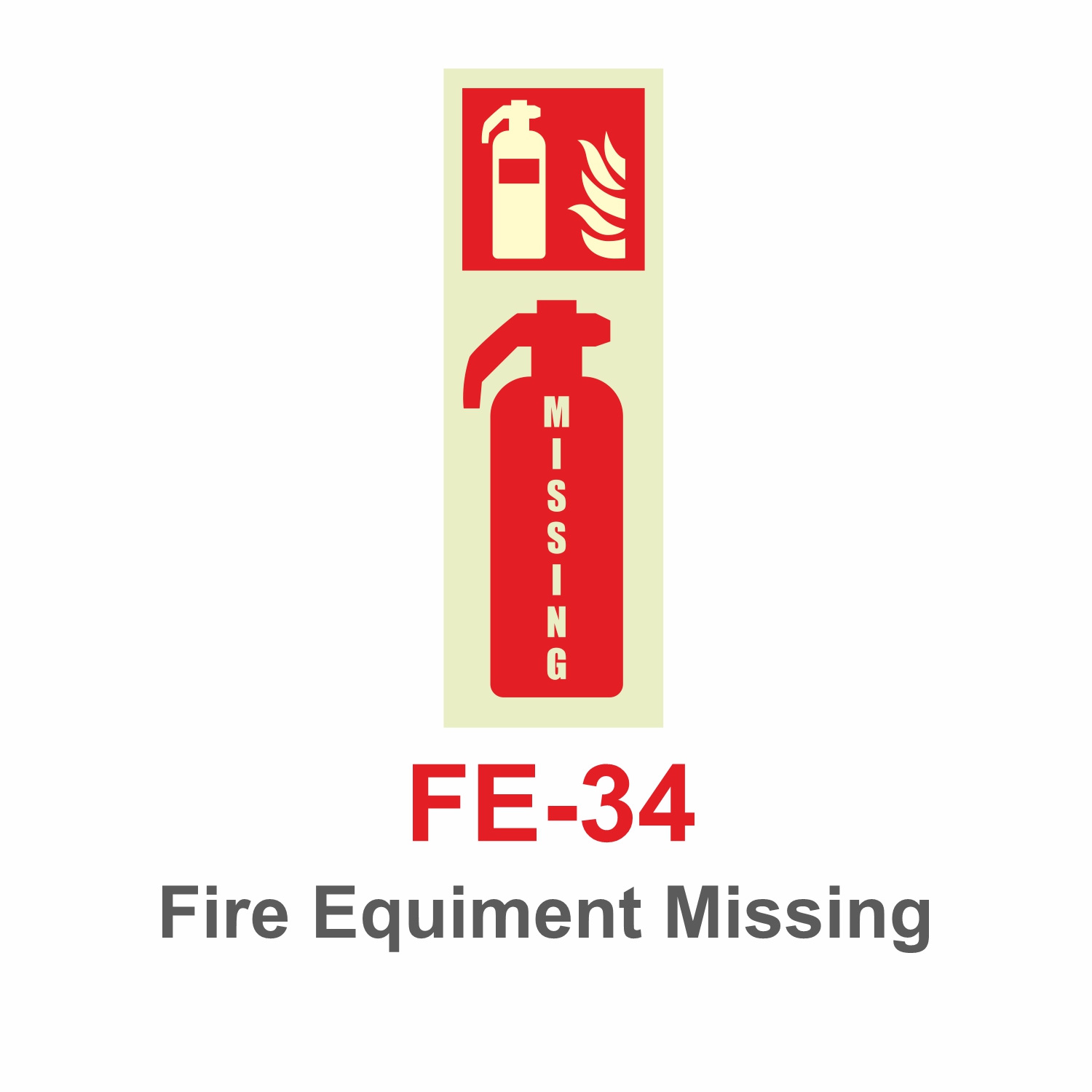 FE-34_Fire Equipment Missing_Signage