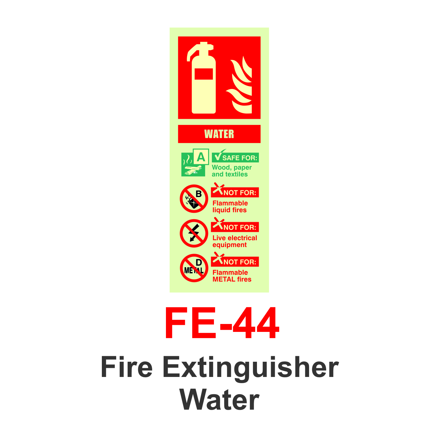 FE-44_Fire Extinguisher Water_Signage