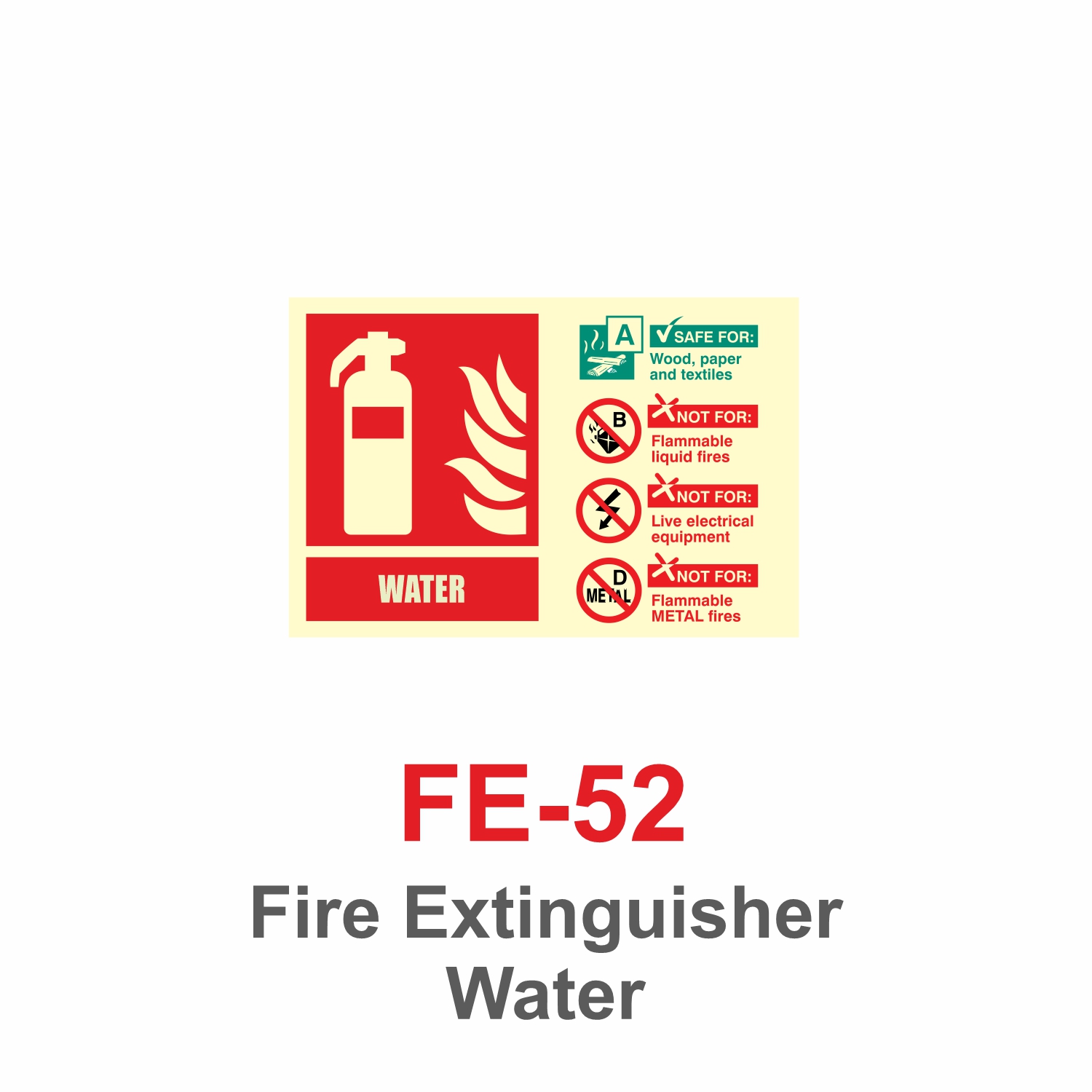 FE-52_Fire Extinguisher Water_Signage