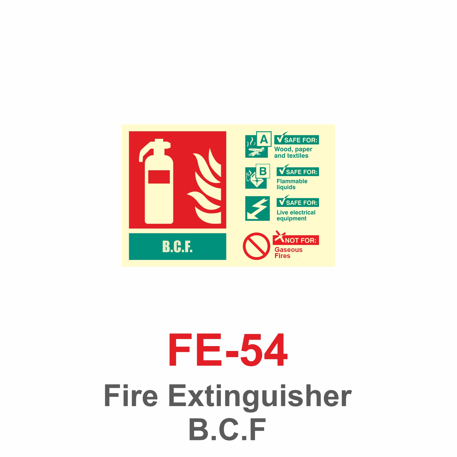 FE-54_Fire Extinguisher B.C.F_Signage