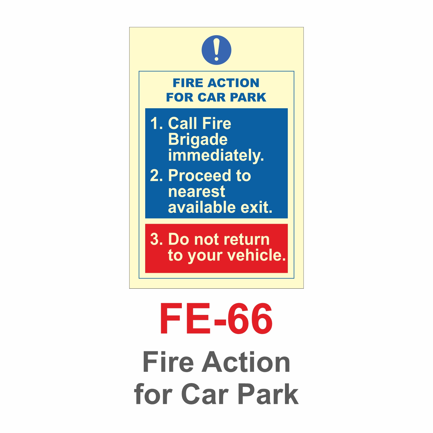 FE-66_Fire Action for Car Park_Signage