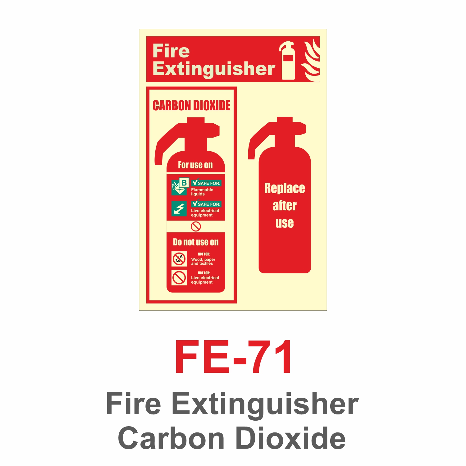 FE-71_Fire Extinguisher Carbon Dioxide_Signage