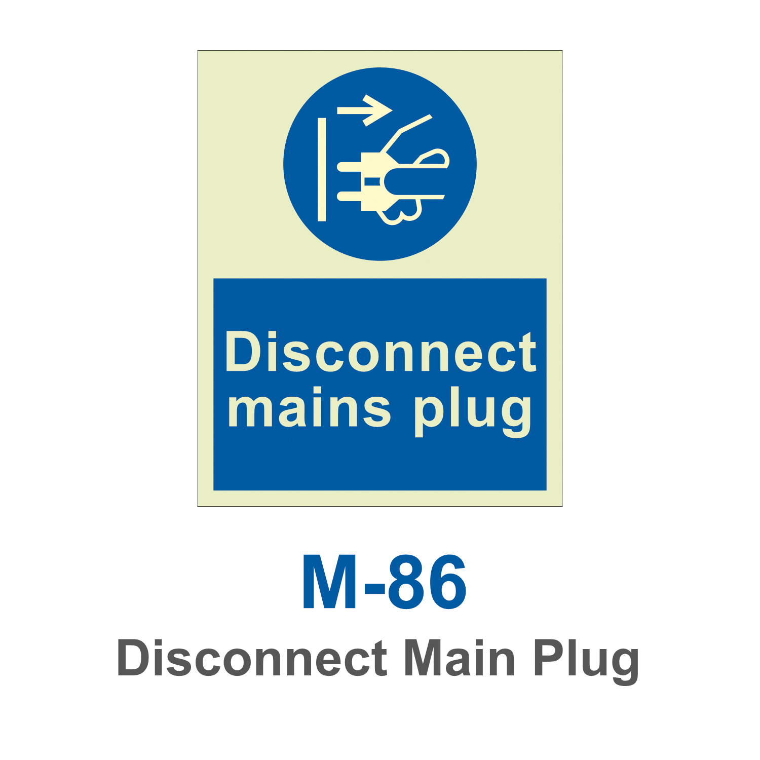 M-86_Disconnect Main Plug_Signage