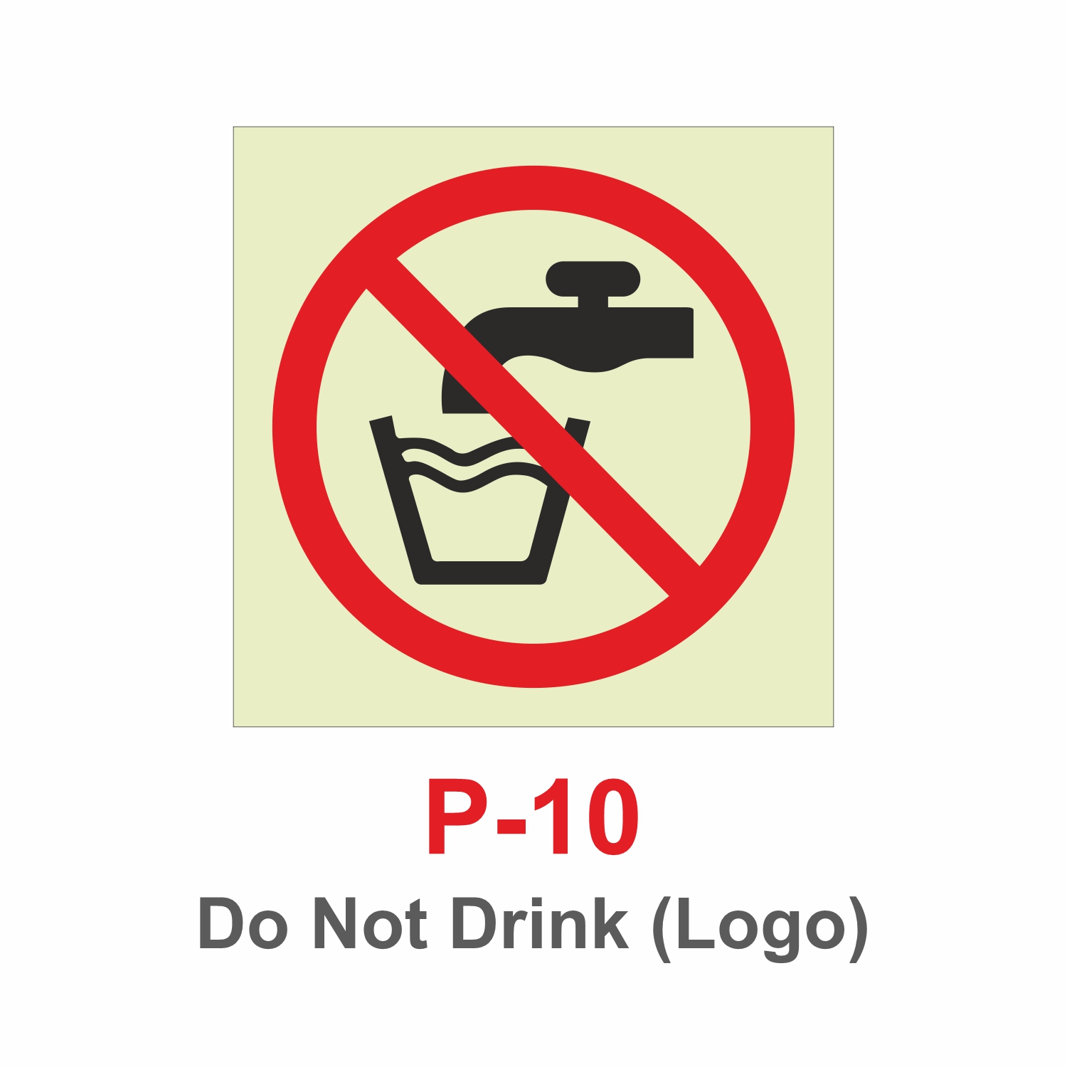 P-10_Do Not Drink Logo Signage