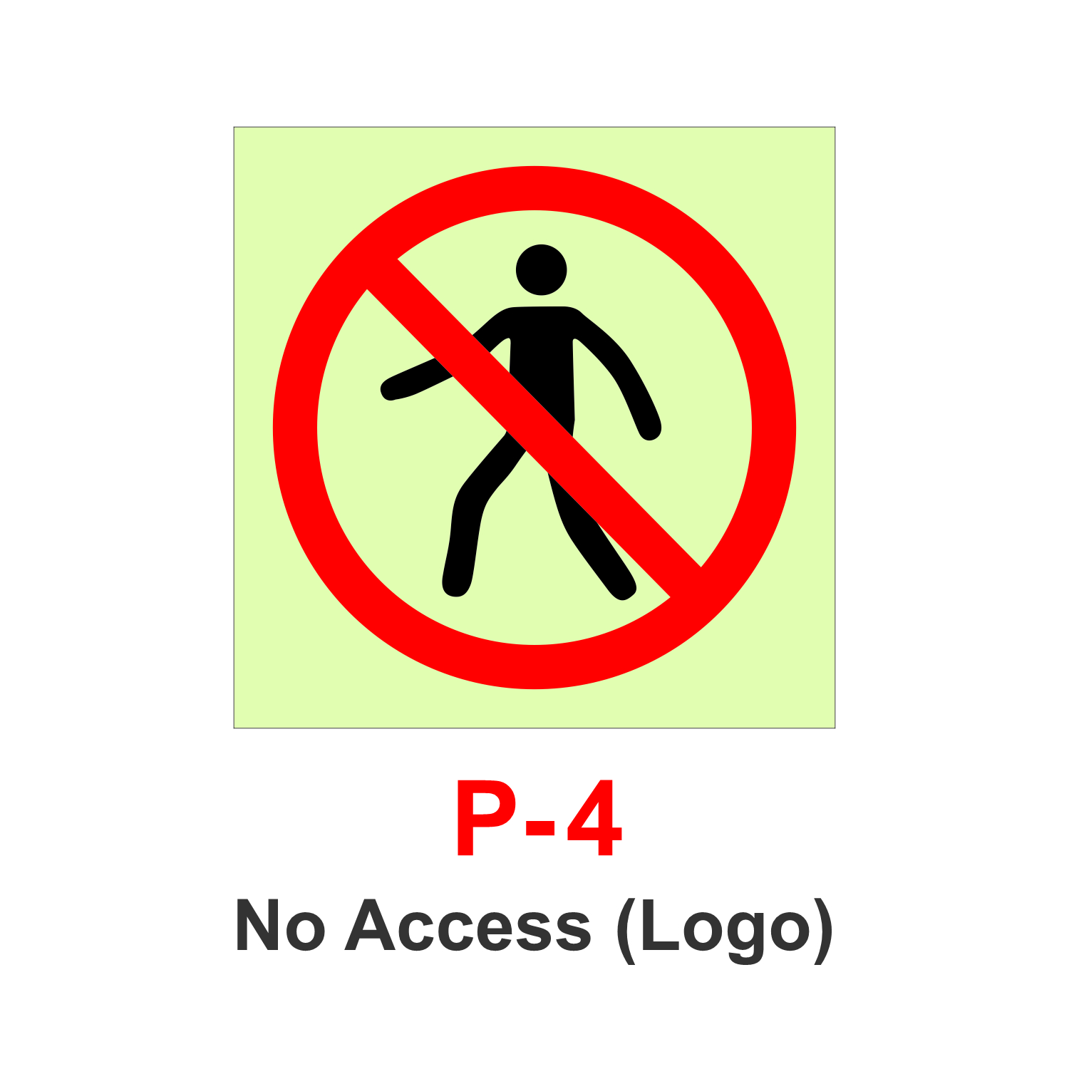 P-4_No Access_Logo_Signage