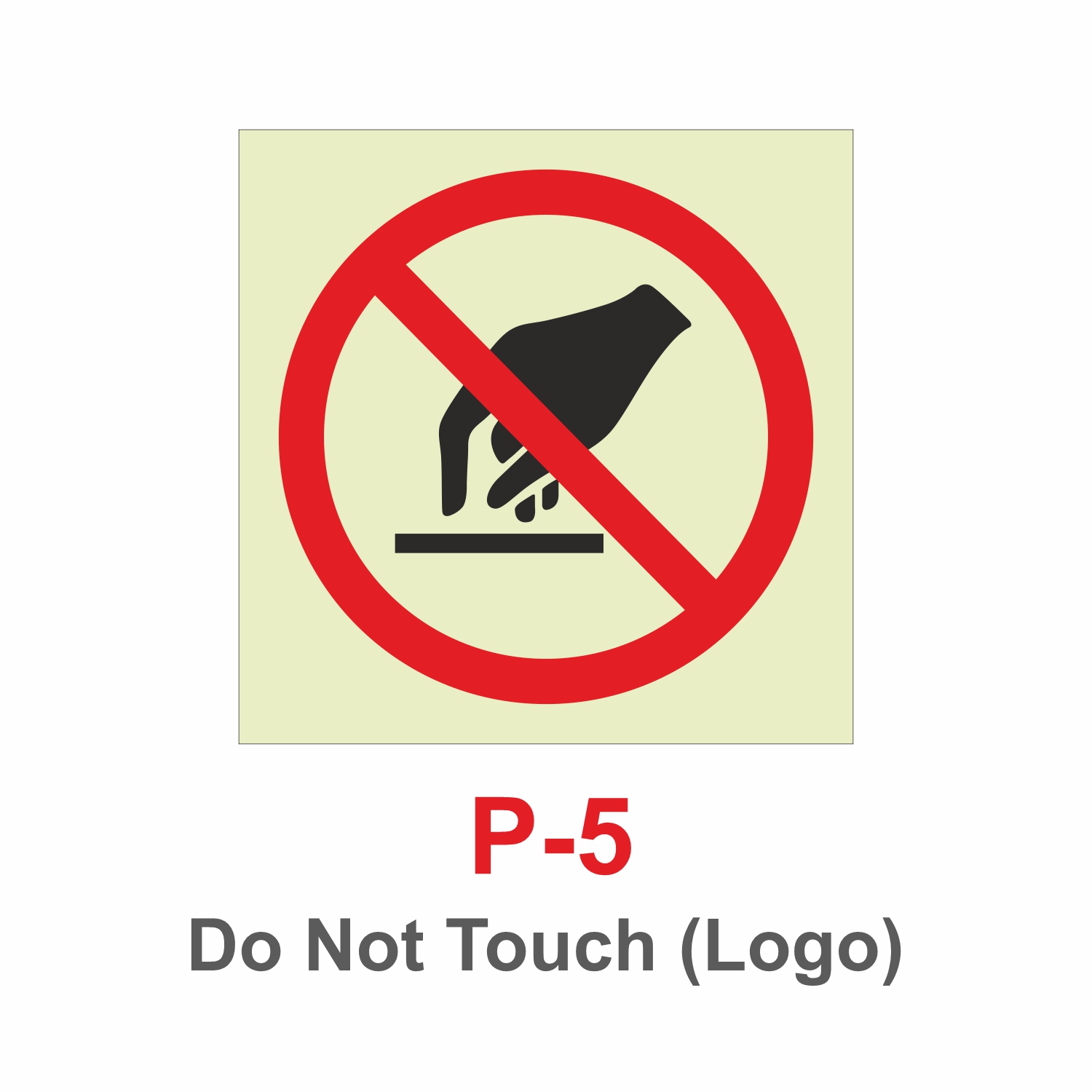 P-5_Do Not Touch_Logo_Signage