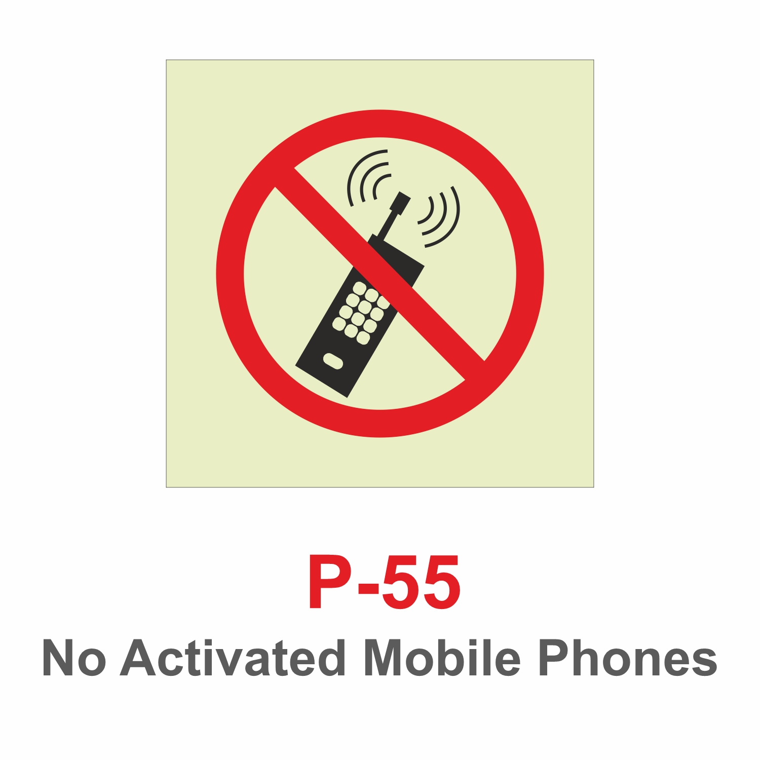 P-55_No Activated Mobile Phones_Signage