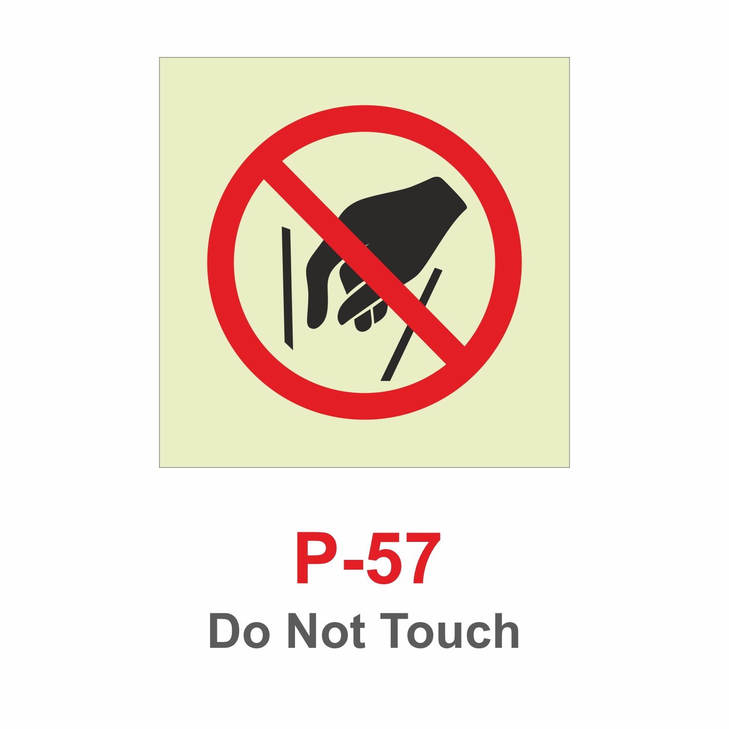 P-57_Do Not Touch_Signage