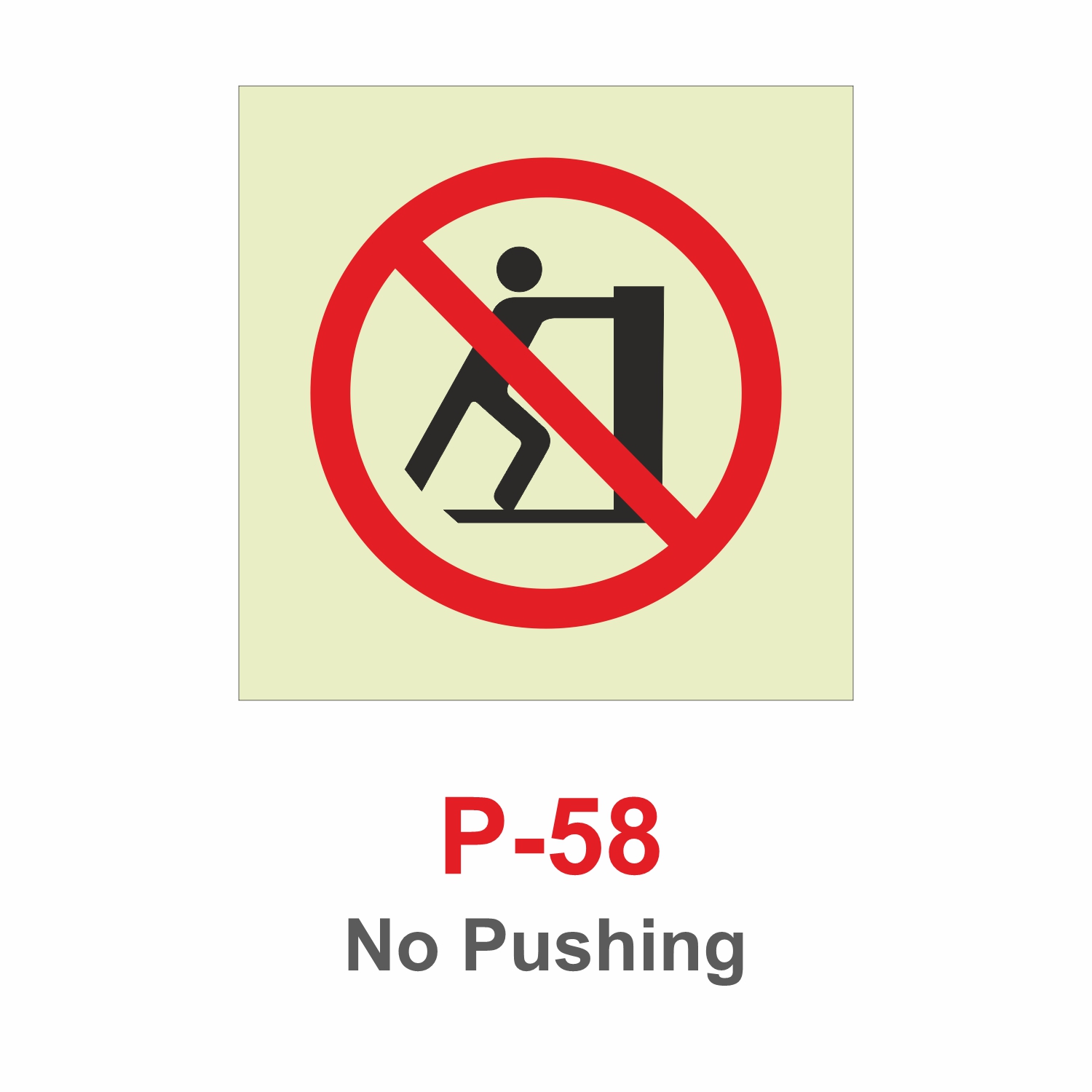 P-58_No Pushing_Signage