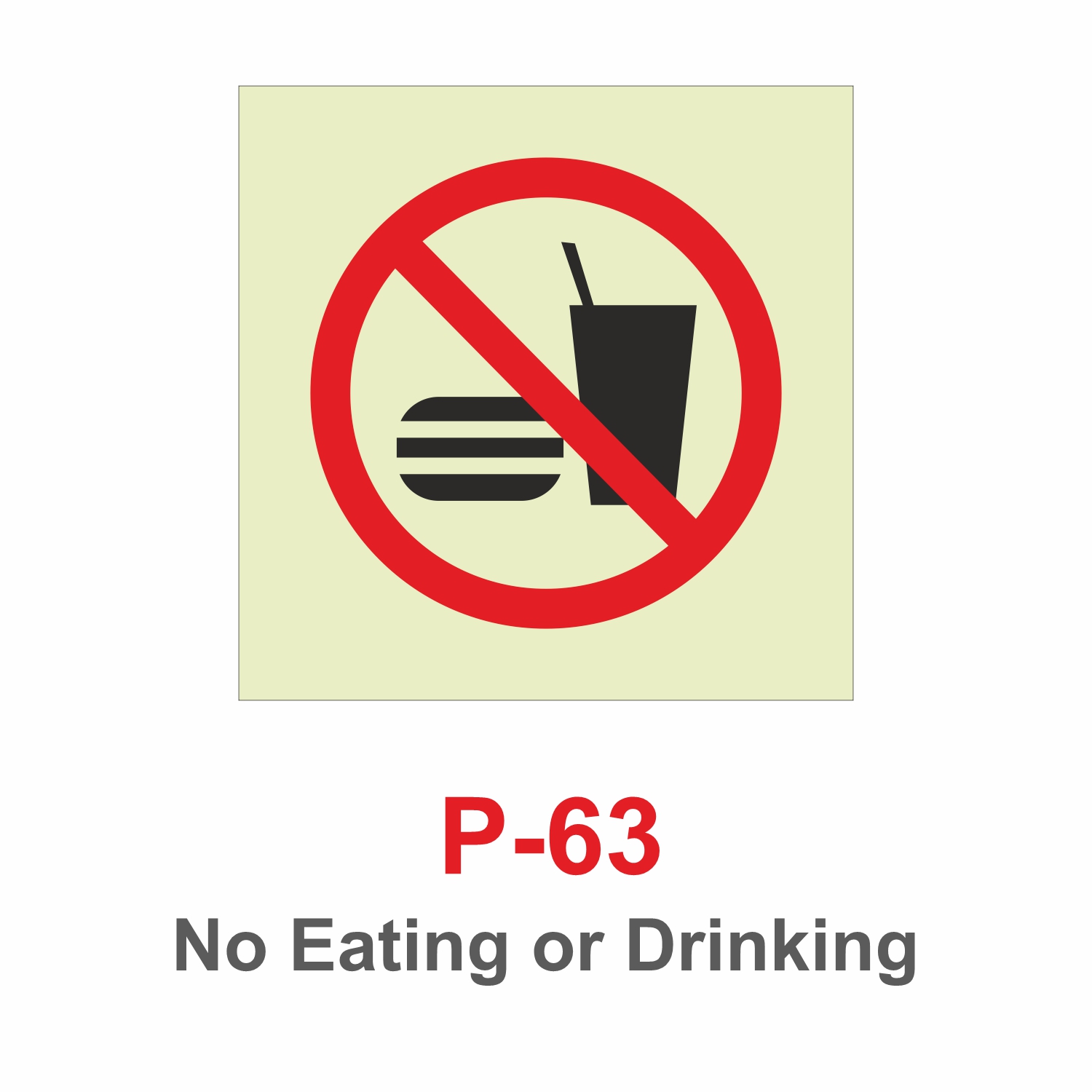 P-63_No Eating or Drinking_Signage