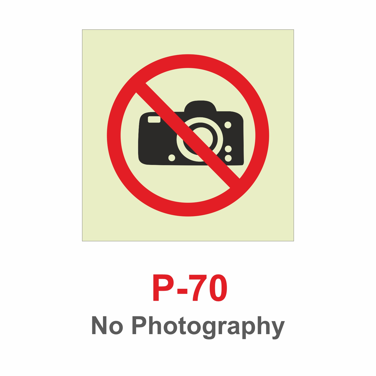 P-70_No Photography_Signage