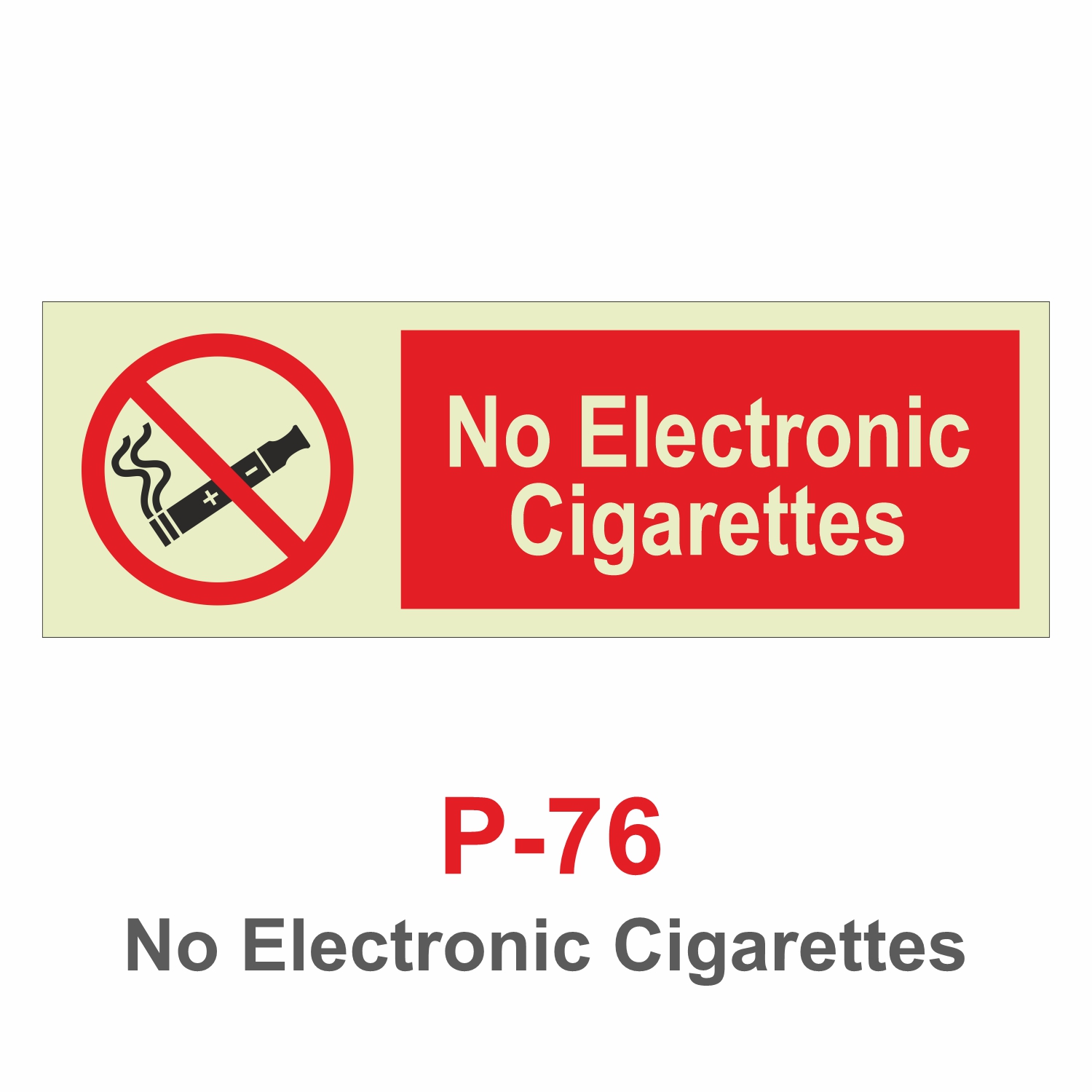 P-76_No Electronic Cigarettes_Signage