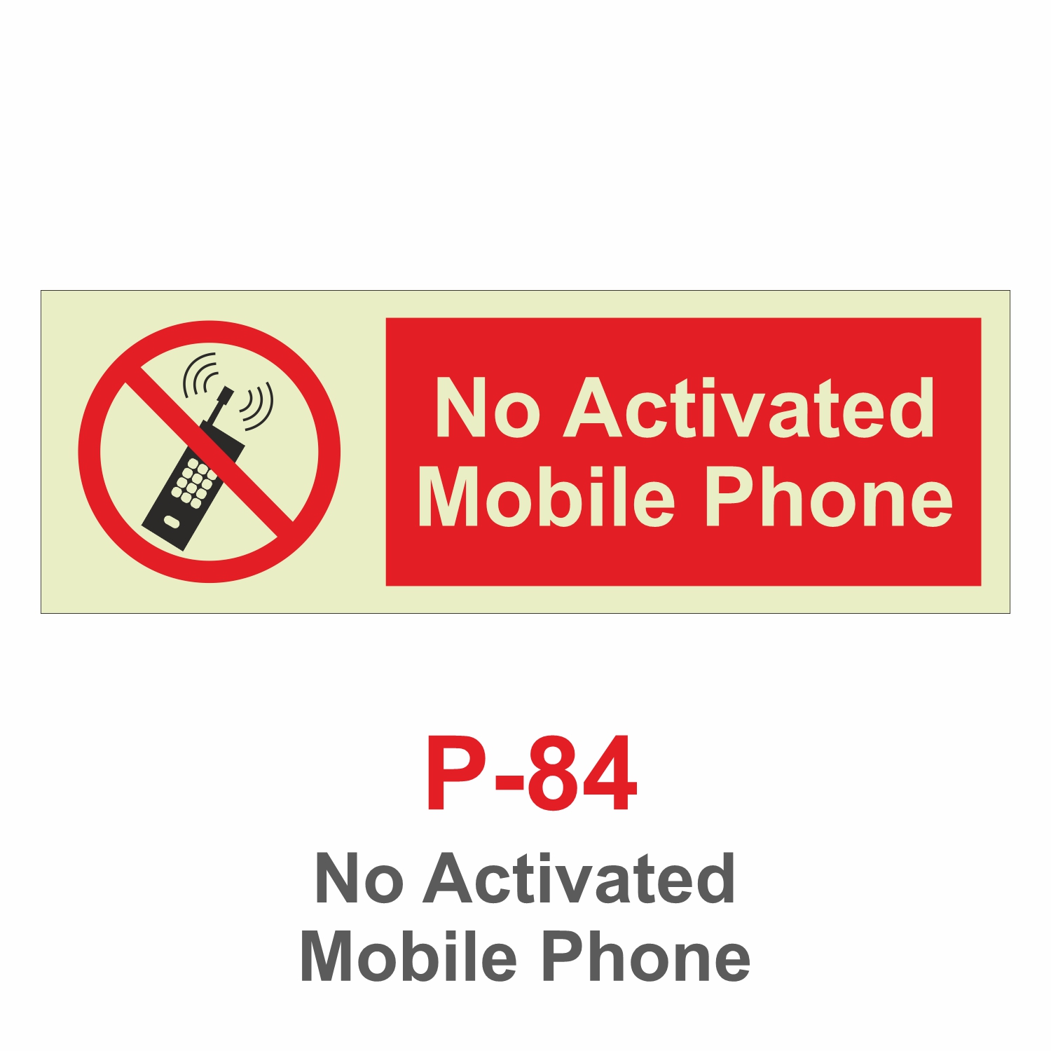 P-84_No Activated Mobile Phone_Signage