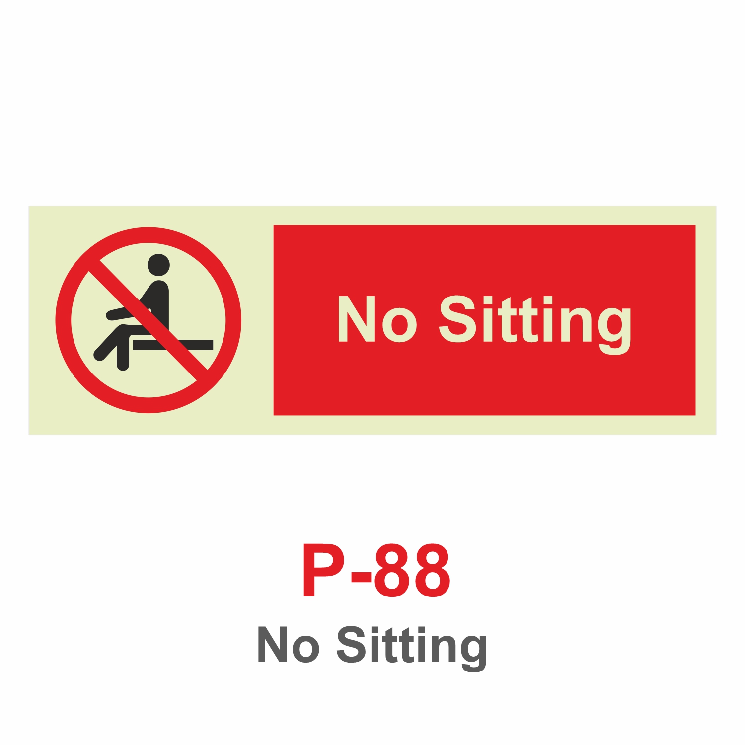 P-88_No Sitting_Signage