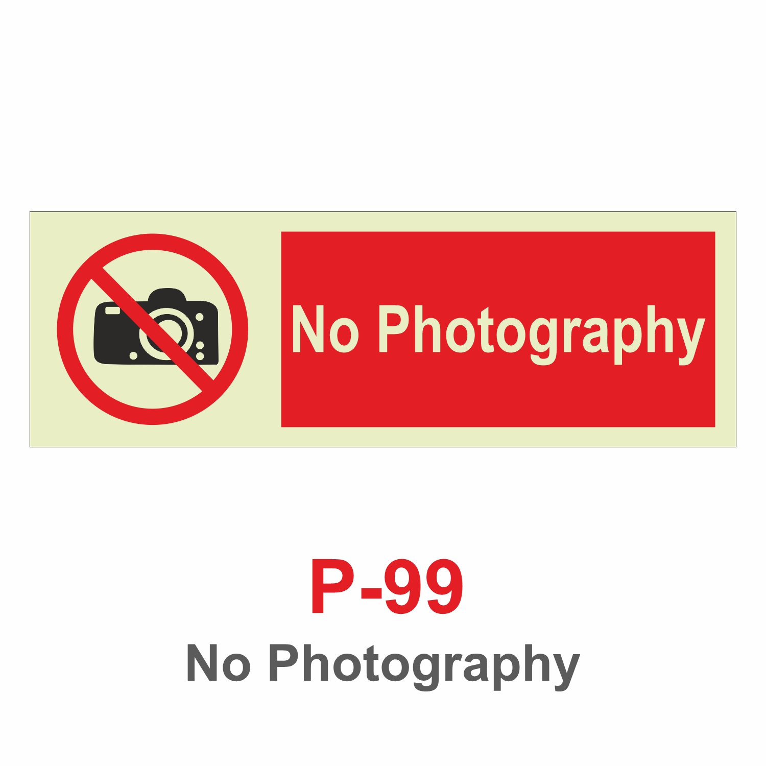 P-99_No Photography_Signage