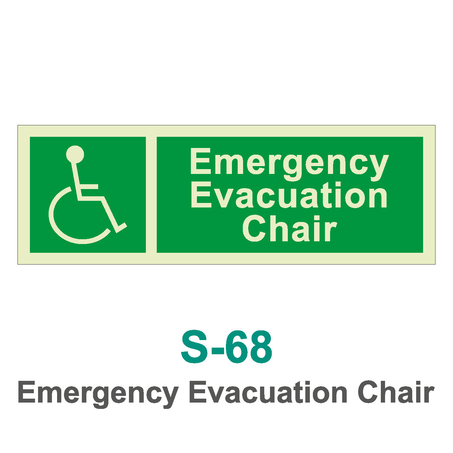 S-68_Emergency Evacuation Chair_Signage