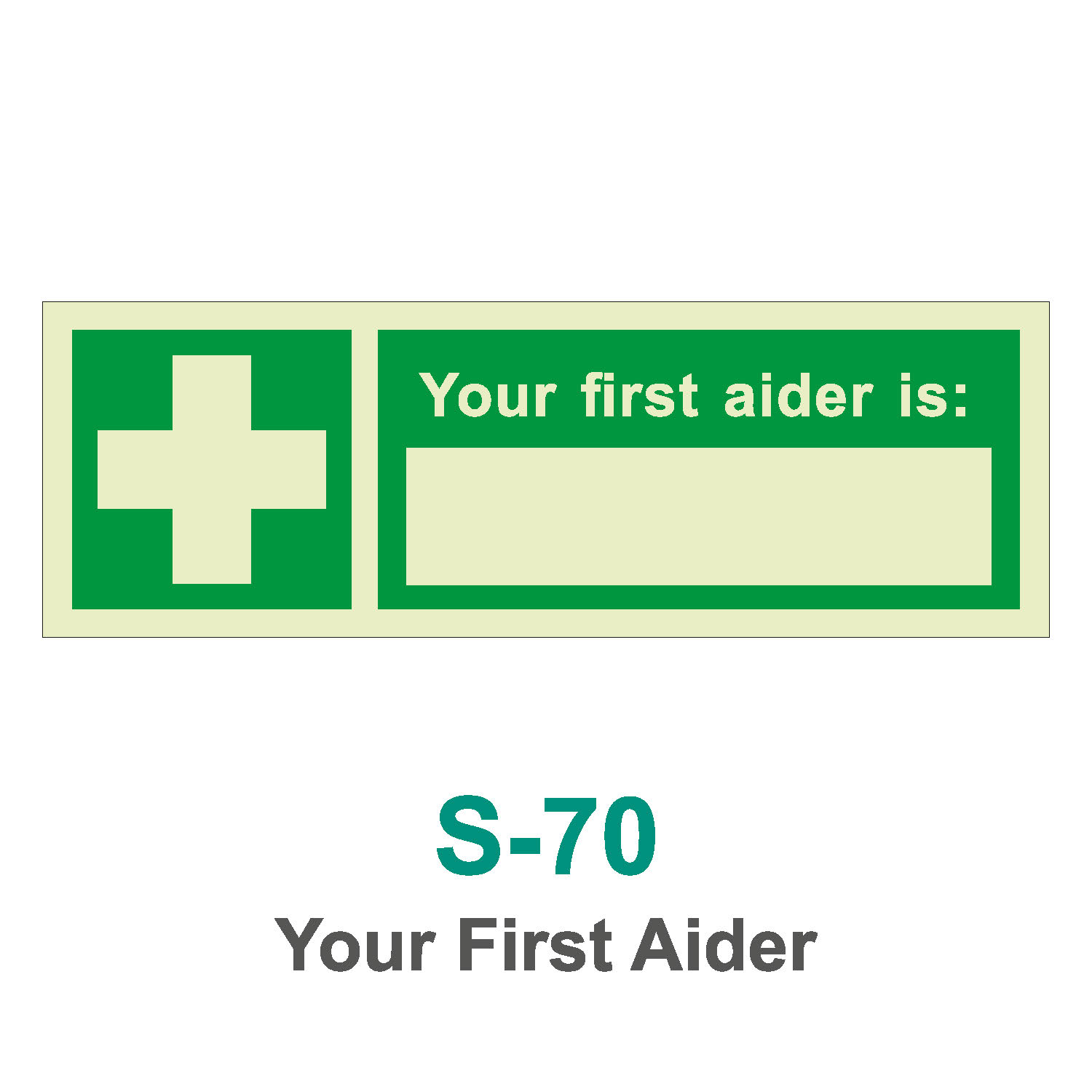 S-70_Your First Aider_Signage