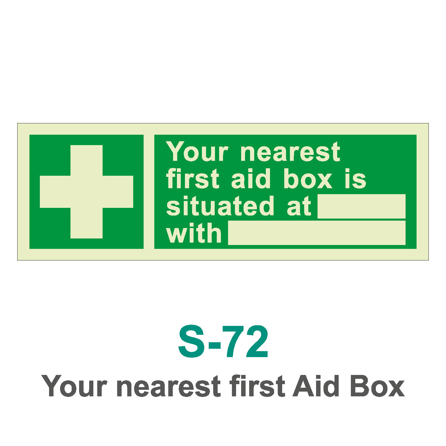 S-72_Your Nearest First Aid Box_Signage