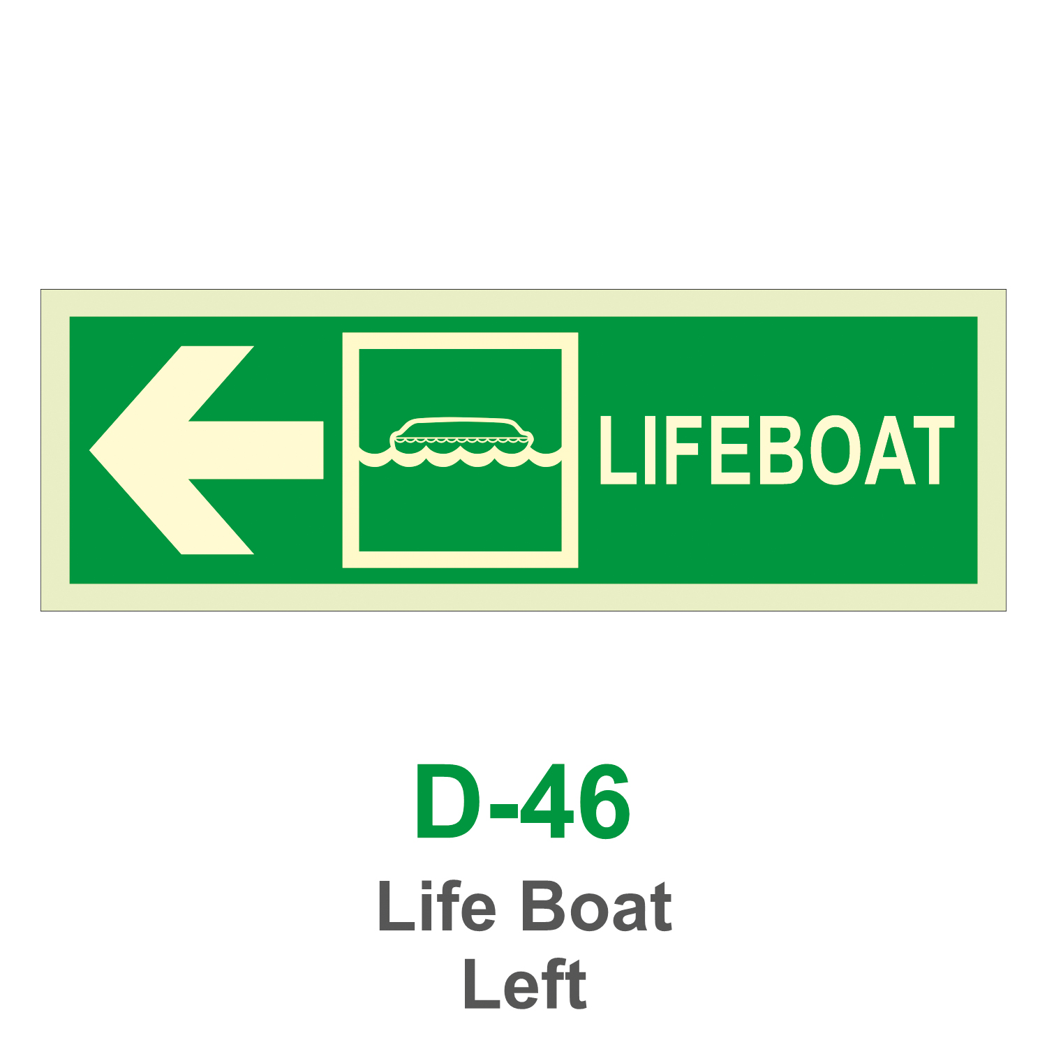 D-46_Life Boat Left_Signage