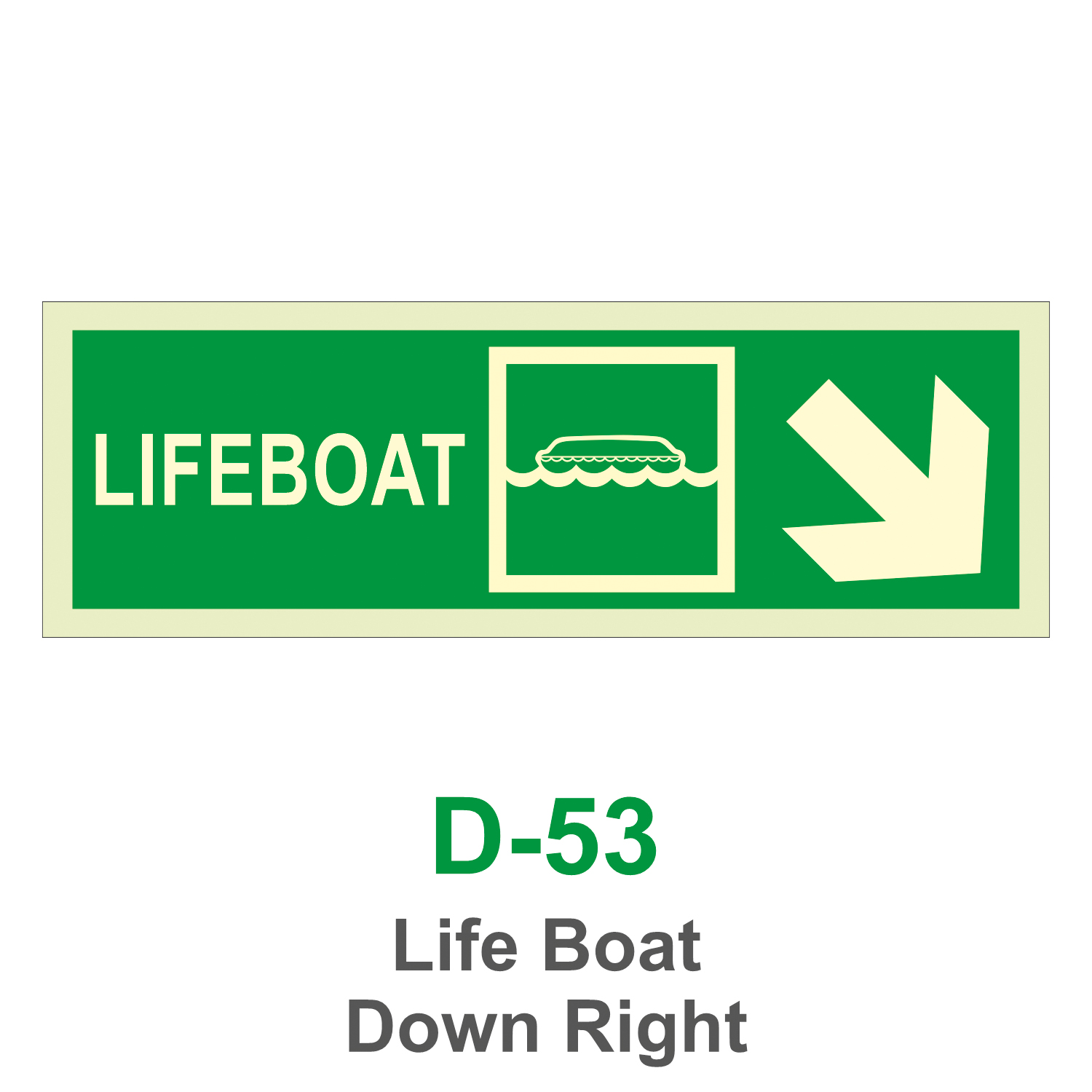 D-53_Life Boat Down Right_Signage